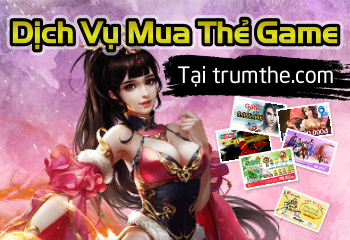 Dịch vụ mua thẻ game online tại trumthe.com