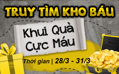 Truy Tìm Kho Báu - Khui Quà Cực Máu