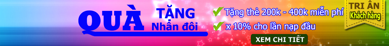 Tri Ân Khách Hàng - Quà Tặng Nhân Đôi