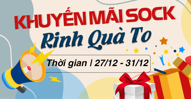 Khuyến Mãi Sock - Rinh Quà To