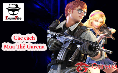 Các cách mua thẻ Garena Việt Nam trên thị trường