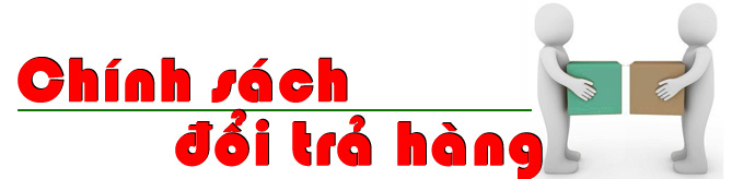 Quy định đổi - trả hàng
