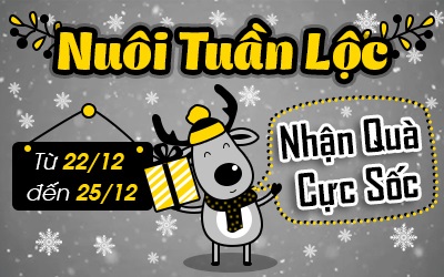 Nuôi Tuần Lộc - Nhận Quà Cực Sốc