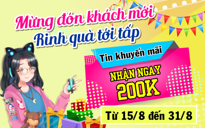 Mừng Đón Khách Mới - Rinh Quà Tới Tấp