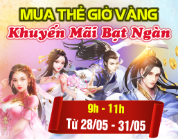 Mua thẻ giờ vàng - Khuyến mãi bạt ngàn