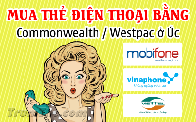 Cách mua thẻ điện thoại nhanh chóng nếu sống ở Úc
