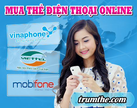 Lợi ích mua thẻ điện thoại tại Trumthe.com