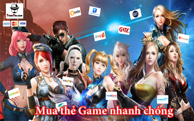 Mách bạn địa chỉ mua thẻ game nhanh chóng nhất hiện nay