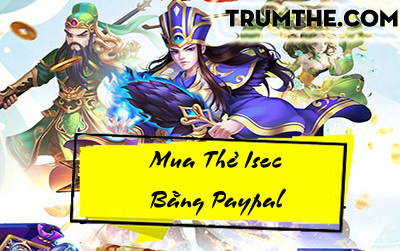 Mua Thẻ Isec FPT Online Qua Paypal Chỉ 3 Phút