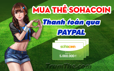 Mua thẻ Sohacoin nhanh chóng bằng Paypal