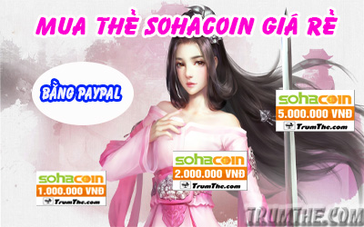 Mua Thẻ Sohacoin Giá Rẻ Bằng Paypal Ở Nước Ngoài