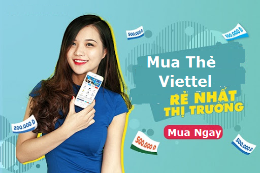 Mẹo Mua Thẻ Viettel Chiết Khấu Cao Nhất Thị Trường