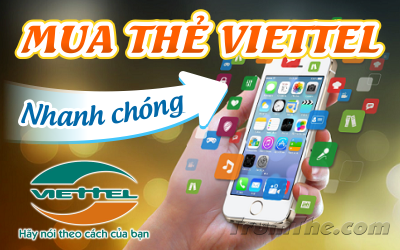 Bí quyết mua thẻ Viettel nhanh chóng nhất trên thị trường