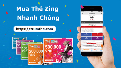 Cách Mua Thẻ Zing Online Nhanh Chóng Nhất