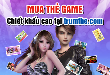 Nơi giao dịch thẻ game online (trực tuyến) với chiết khấu cao