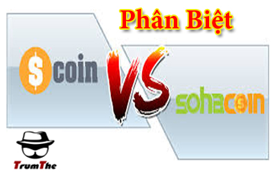 Phân biệt Thẻ Scoin và Thẻ Sohacoin có thể bạn chưa biết!