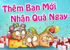 Thêm bạn - Thêm quà