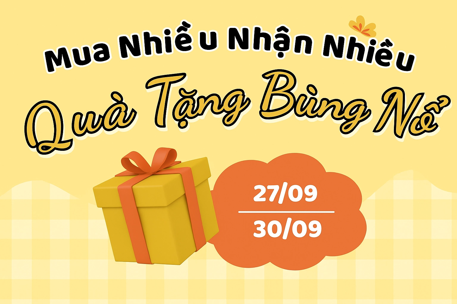 Mua Nhiều Nhận Nhiều – Quà Tặng Bùng Nổ
